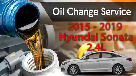 oil for hyundai sonata 2016